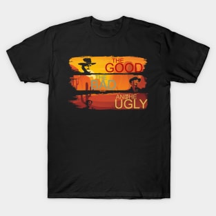 The Good The Bad And The Ugly T-Shirt